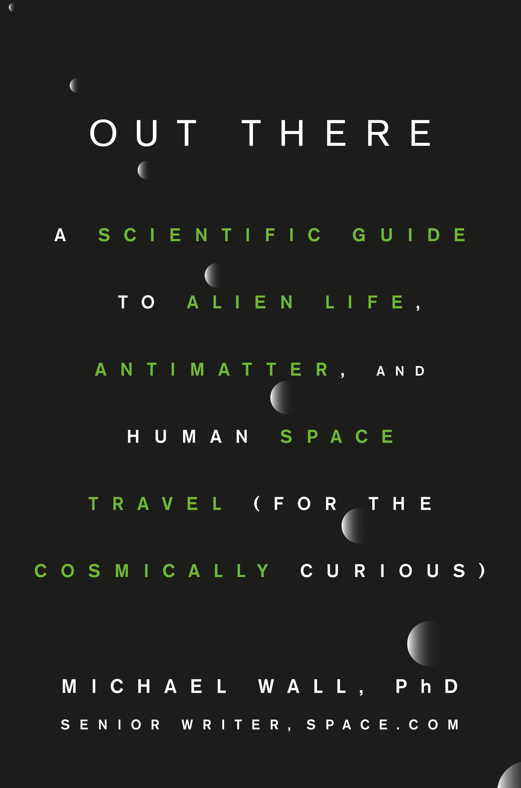 Out There (REVIEW): Michael Wall offers a layman’s guide to the hunt for alien life