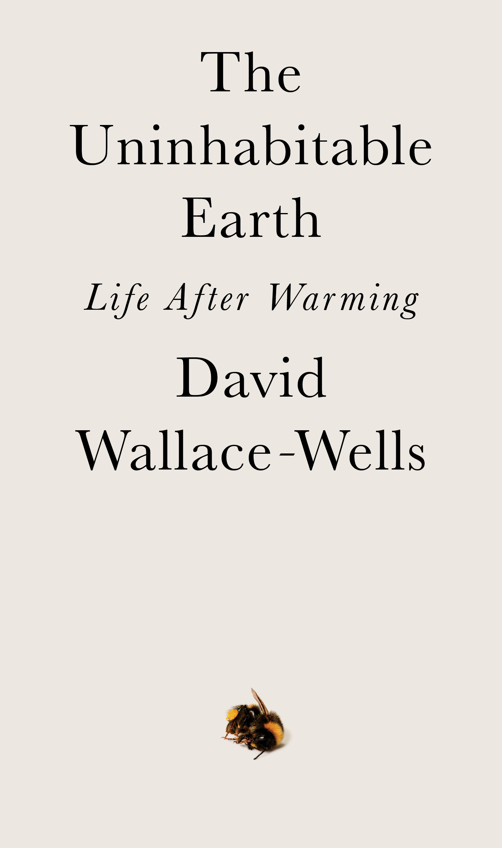 The Uninhabitable Earth (Review): Postponing a looming mega-death event