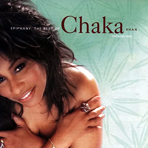 MONO: Ain’t Nobody by Chaka Khan.